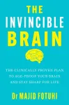 The Invincible Brain
