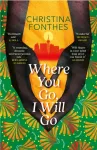 Where You Go, I Will Go