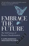 Embrace the Future