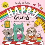 Happy Friends: A Cute and Cosy Colouring Book