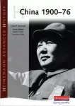 Heinemann Advanced History: China, 1900-76