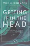 Getting it in the Head
