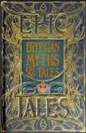 Egyptian Myths & Tales, Epic Tales
