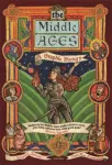 Middle Ages, A Graphic History
