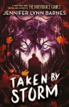 Raised by Wolves: Taken by Storm, Book 3: from the bestselling author of The Inheritance Games