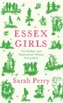 Essex Girls, For Profane and Opinionated Women Everywhere