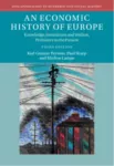 Economic History of Europe, Knowledge, Institutions and Welfare, Prehistory to the Present