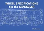 Wheel Specifications for the Modeller