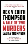 Rex v Edith Thompson