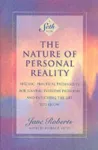 The Nature of Personal Reality