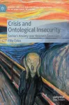 Crisis and Ontological Insecurity
