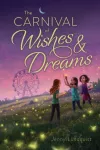 Carnival of Wishes & Dreams
