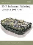 BMP Infantry Fighting Vehicle 1967&ndash;94