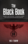 Black Book: What if Germany had won World War II - A Chilling Glimpse into the Nazi Plans for Great Britain