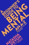A Beginner's Guide to Being Mental