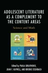 Adolescent Literature as a Complement to the Content Areas