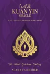 Wild Kuan Yin Oracle - the Velvet Goddess Edition