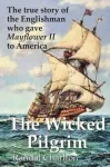 The Wicked Pilgrim