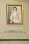 Story of a Honeymoon in 1814