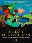 Tim Hiểu Lịch Sử Gia Đinh Người Việt Tị Nam
