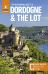 Rough Guide to Dordogne and the Lot: Travel Guide with eBook