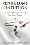 Pendulums & Intuition