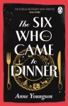 Six Who Came to Dinner