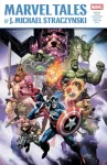 Marvel Tales by J. Michael Straczynski