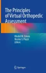 Principles of Virtual Orthopedic Assessment