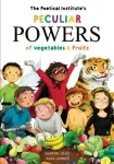 Poetical Institute's Peculiar Powers of Vegetables and Fruit