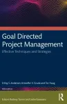 Goal Directed Project Management