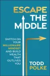 Escape the Middle