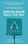 Discipleship: Walk This Way