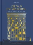 Chicago's Fine Arts Building