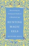 Hunting Magic Eels