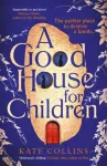 Good House for Children