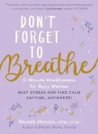 Don't Forget to Breathe