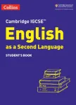 Cambridge IGCSE&trade; English as a Second Language Student's Book
