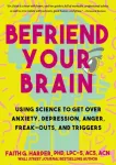 Befriend Your Brain