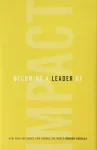 Becoming a Leader of Impact