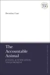 The Accountable Animal: Justice, Justification, and Judgment