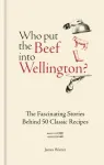 Who Put The Beef into Wellington?