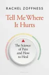 Tell Me Where It Hurts