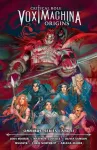 Critical Role: Vox Machina Origins Omnibus--Series I and II