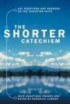 Shorter Catechism