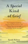 A Special Kind of Grief