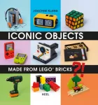 Iconic Objects Made From LEGO&reg; Bricks