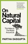 On Natural Capital, The Value of the World Around Us