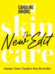 Skincare, The New Edit