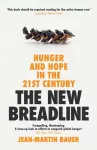 New Breadline, Hunger and Hope in the 21st Century